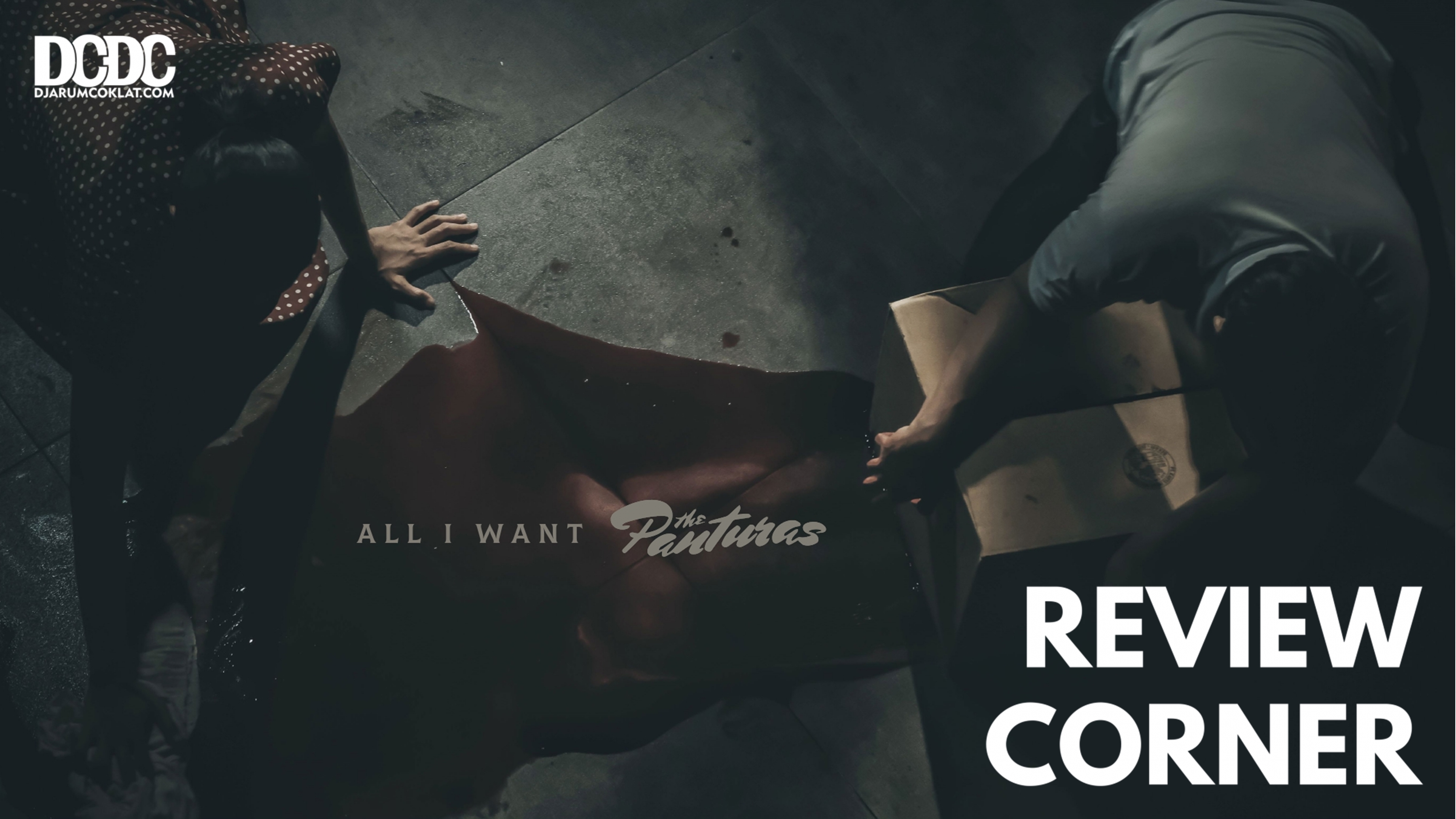 “All I Want” : Sajian Dendam dan Asmara Dari The Panturas