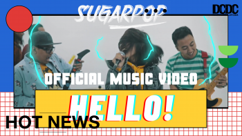 Cara Sugarpop Sebarkan ‘Positive Vibes’ di Video Musik “Hello”