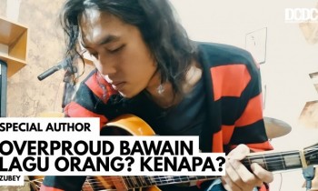 Overproud Bawain Lagu Orang? Kenapa?